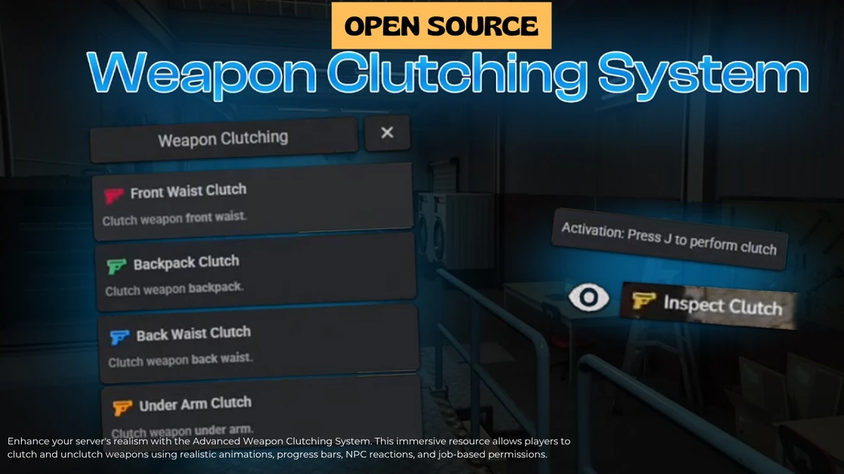 Advanced Weapon Clutching System FiveM | Open Source Weapon Carry & Holster Roleplay Script
